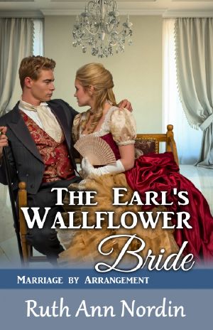 [Marriage by Arrangement 03] • The Earl's Wallflower Bride